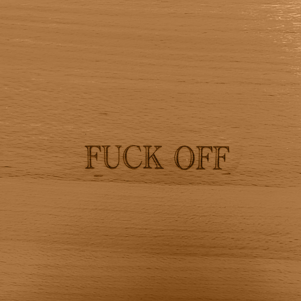 Frühstücksbrettchen FUCK OFF